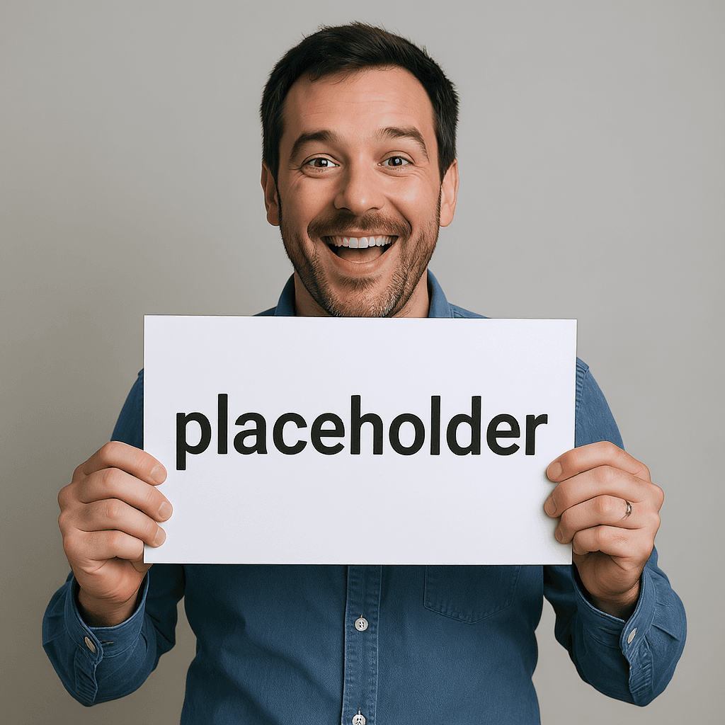 AI generated: A man holding a sign that says "placeholder" 