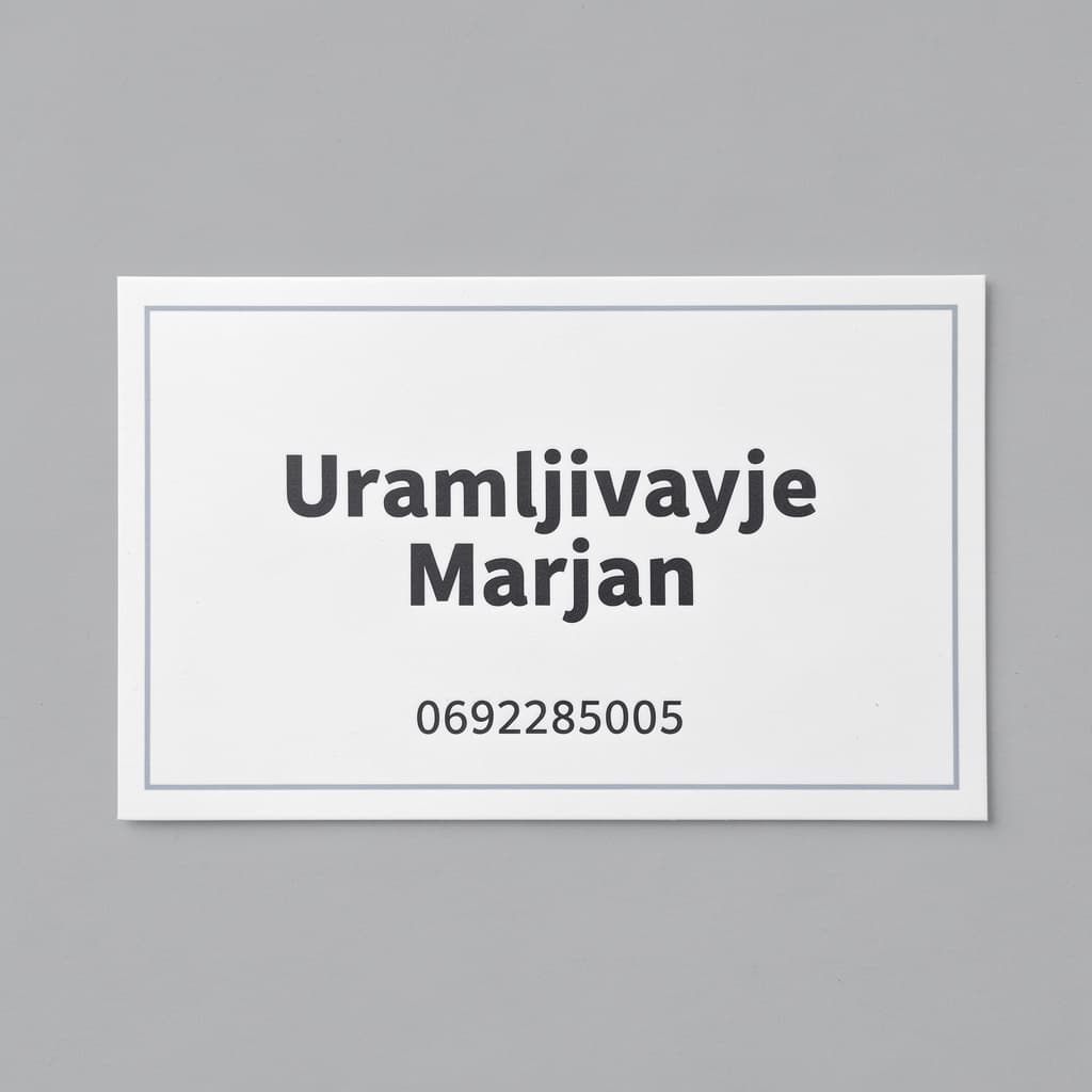 AI generated: Bisniss card with name Uramljivanje Marjan
Phone number 0692285005