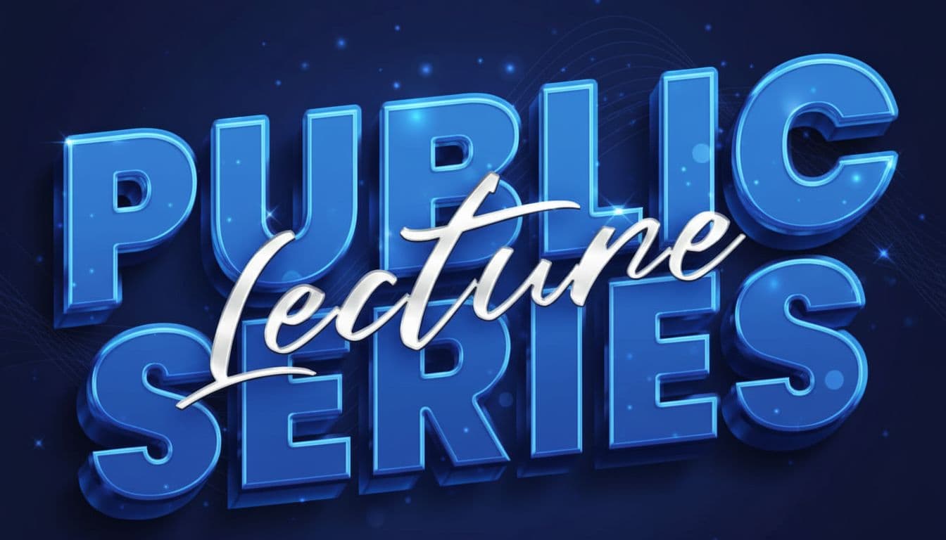 AI generated: redesign
Pulic lecture series 
with a blue theme 