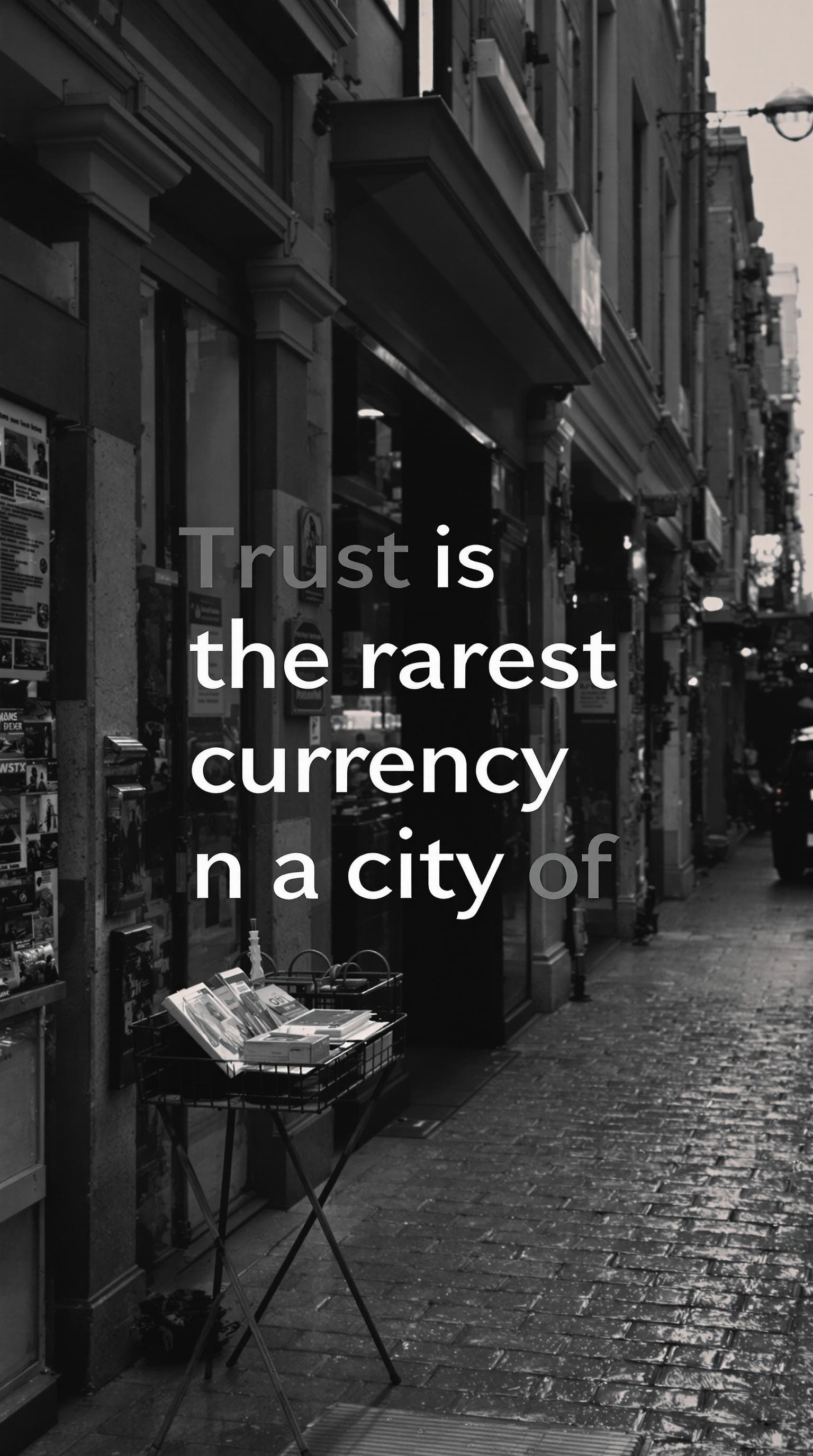 AI generated: "Trust is the rarest currency in a city of lies."