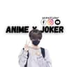 @animeXjoker