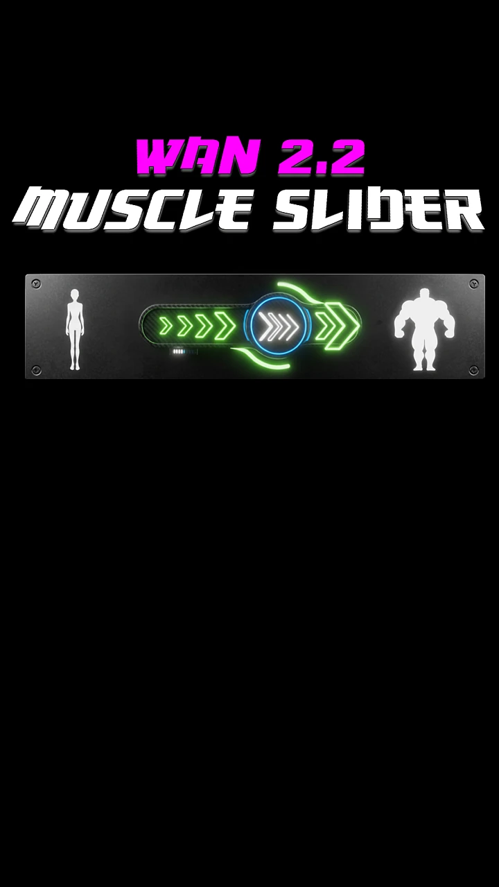 Featured image #1 for [Wan2.2] Muscle slider